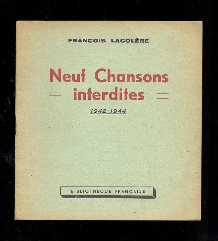François Delpeuch - Neuf chansons interdites, François Lacolère